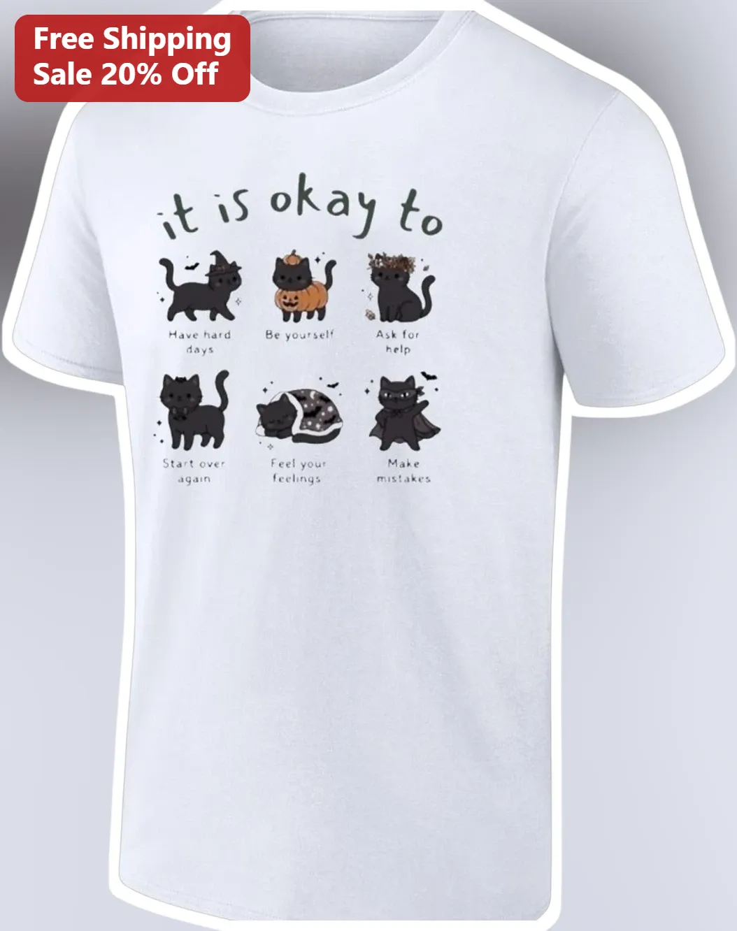 It Is Okay To Have Hard Days Mental Health Affirmation Cat Halloween Graphic Tee