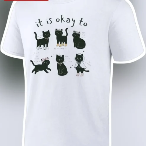 It Is Okay To Mental Health Awareness Cute Black Cat Graphic Tee Self Care Gift