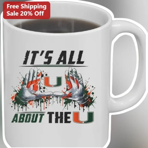 It's All About The U Mug Miami Hurricanes Coffee Cup UM Fan Gift
