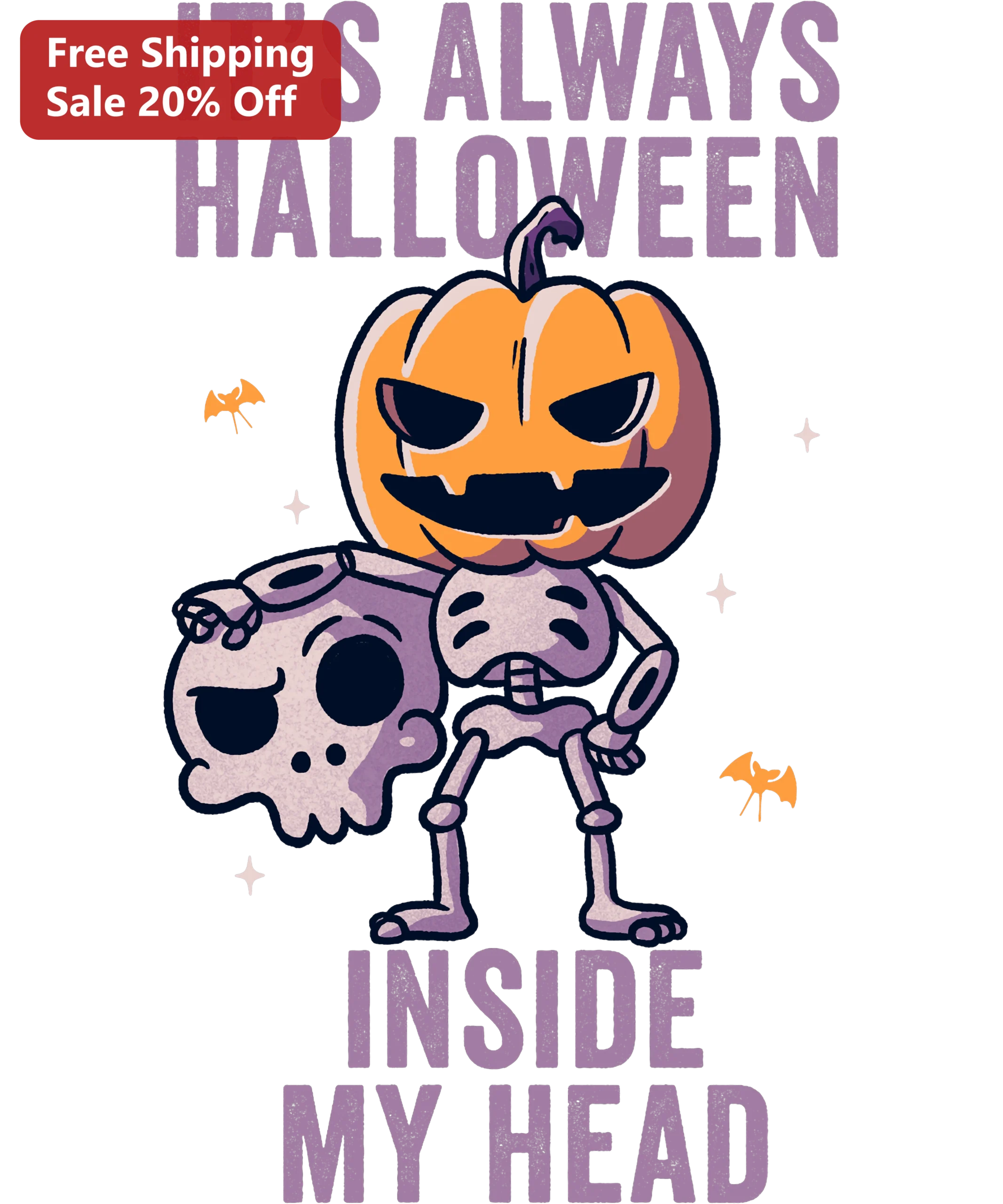 It's Always Halloween Inside My Head Funny Cute Spooky Skeleton Tee Gift for Halloween Lovers