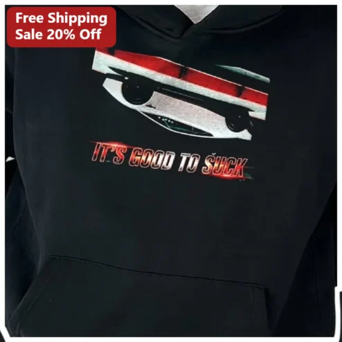 It's Good To Suck F1 Racing Hoodie Funny Adult Humor Gag Gift Sweatshirt