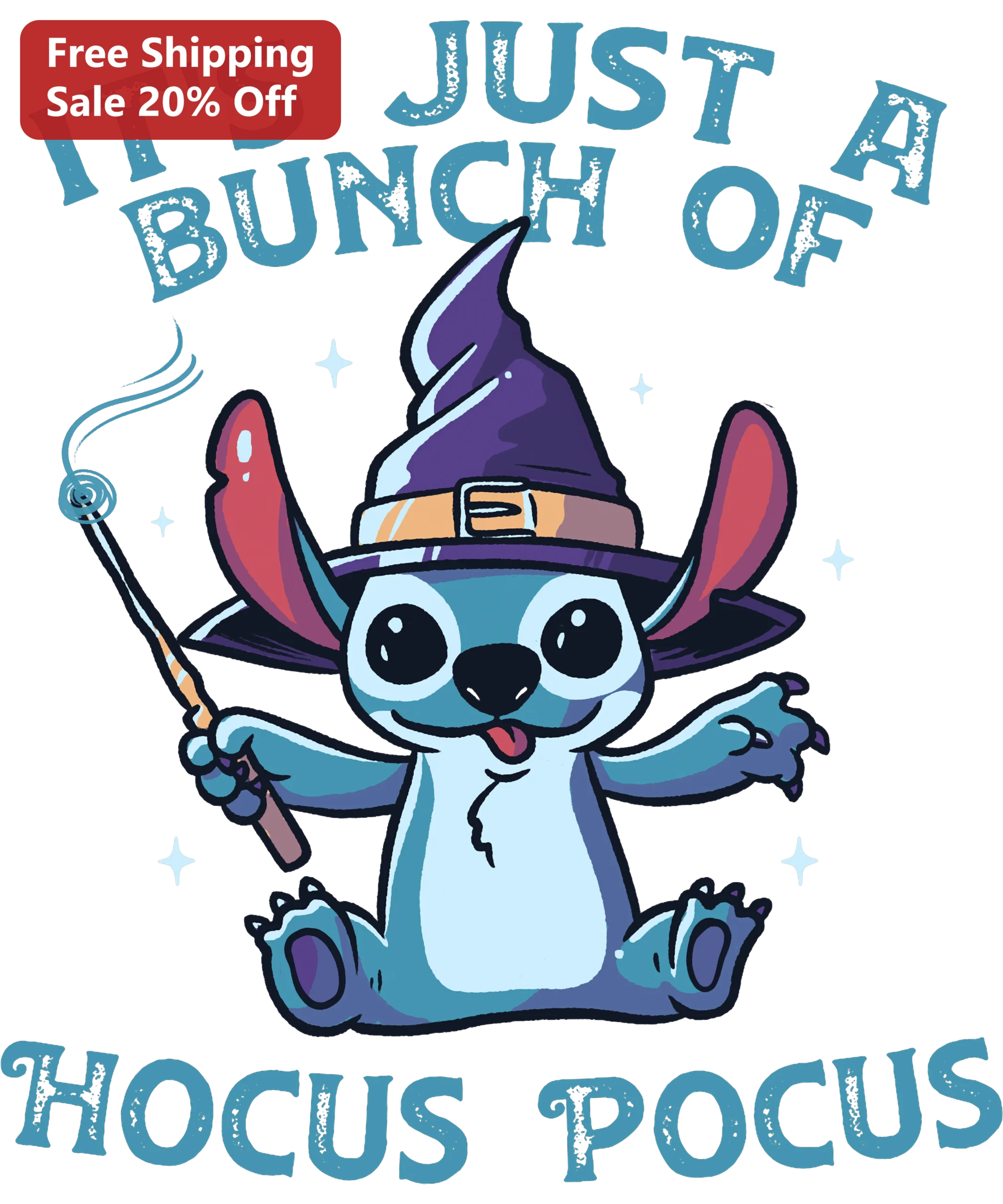 It's Just a Bunch of Hocus Pocus Stitch Halloween Graphic Tee