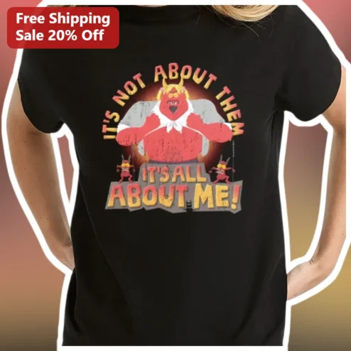 It's Not About Them It's All About Me Brawl Stars Giant El Primo Graphic Tee Funny Gamer Gift
