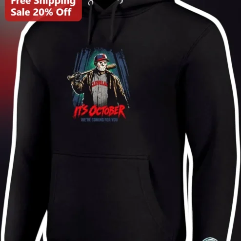 It's October We're Coming For You Jason Voorhees Cleveland Indians Hoodie