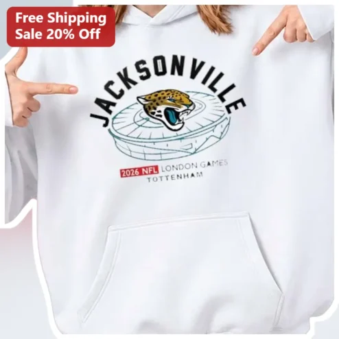 Jacksonville 2026 NFL London Games Tottenham Hoodie Jaguars Fan Gear