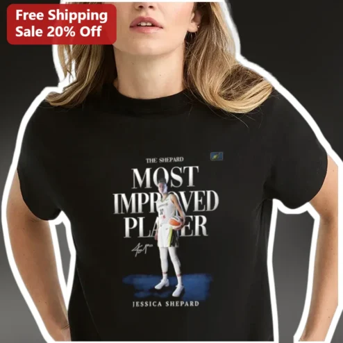 Jessica Shepard The Shepard Most Improved Player WNBA Basketball Fan Tee