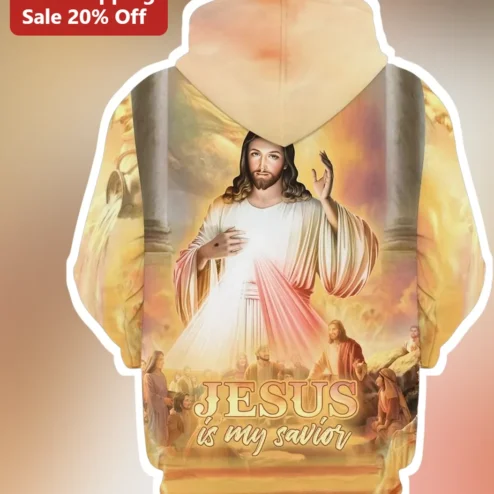 Jesus Is My Savior Hoodie Christian Faith Apparel Religious Gift for Men Women available at our Chicago, Illinois warehouse