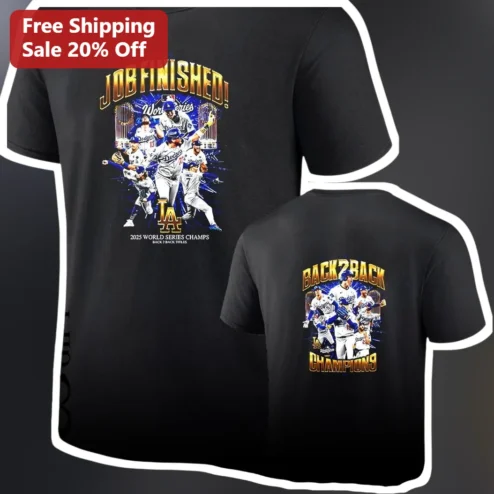 Job Finished Champions Dodgers World Series Tee