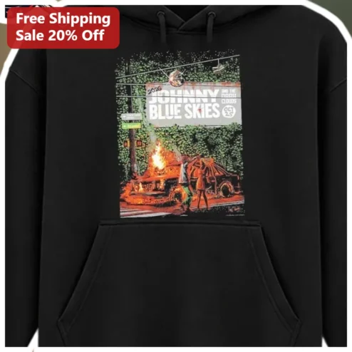 JOHNNY BLUE SKIES Hoodie Vintage Concert Poster Graphic Unisex Tour Merch Gift available at our Chicago, Illinois warehouse