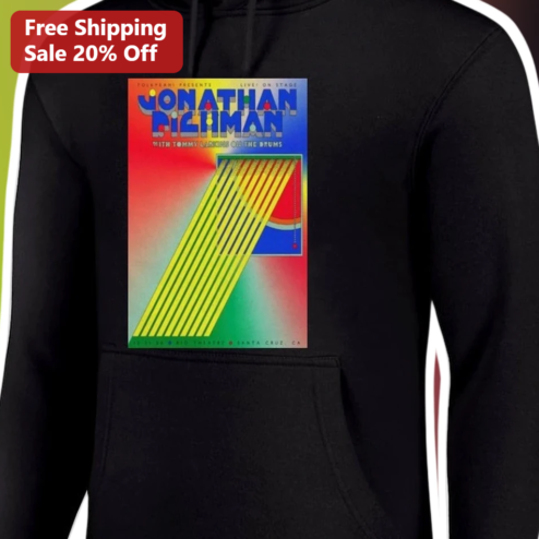 Jonathan Richman Hoodie Retro Vintage Psychedelic Concert Poster Merch for Fans