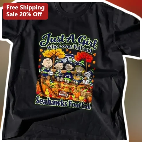 Just A Girl Who Loves Fall And Seahawks Football Tee Peanuts Gang Charlie Brown Snoopy Gift For Women