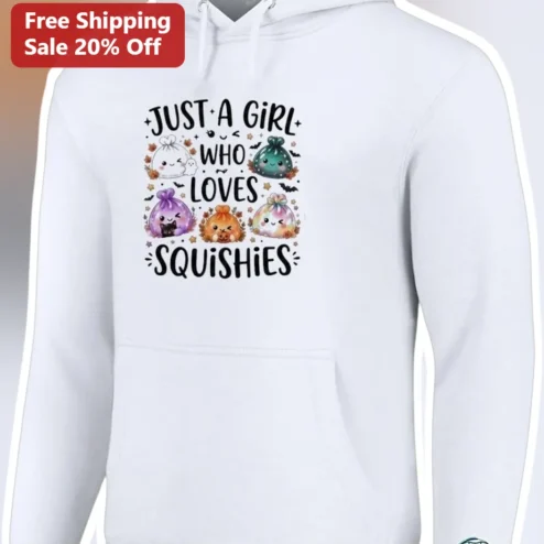 Just A Girl Who Loves Squishies Hoodie Cute Kawaii Stress Ball Lover Gift for Women