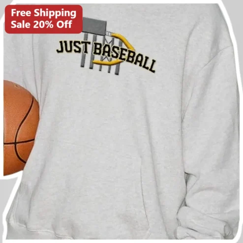 JUST BASEBALL Sweatshirt Men Women Baseball Lover Gift Crewneck Pullover