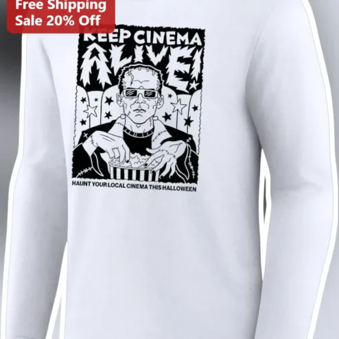 Keep Cinema Alive Haunt Your Local Cinema Halloween Frankenstein Monster Long Sleeve Tee