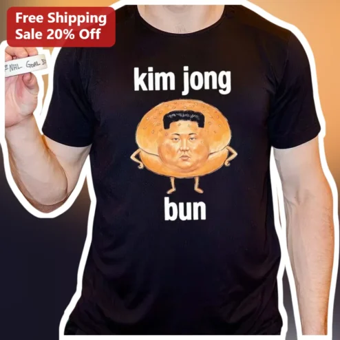 Kim Jong Bun Tee Political Satire Meme Graphic T-Shirt Funny Burger Design Gift
