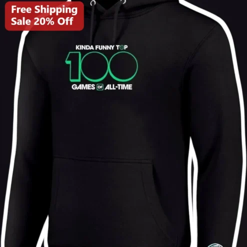 Kinda Funny Top Games Of All Time Hoodie