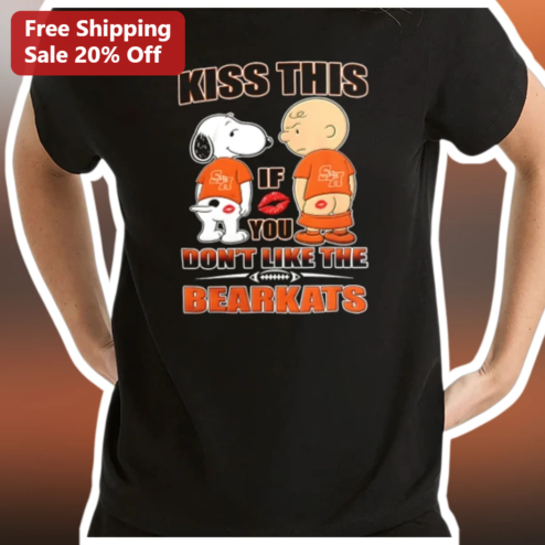 Kiss This If You Don't Like The Bearkats Tee Funny Peanuts Charlie Brown Snoopy Game Day Shirt