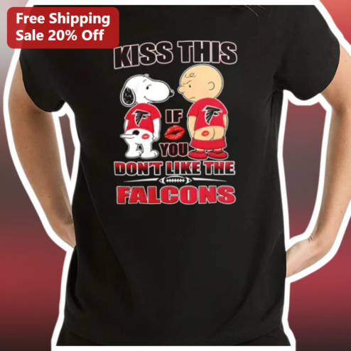 Kiss This If You Don't Like The Falcons Tee Snoopy Charlie Brown NFL Rivalry Gift