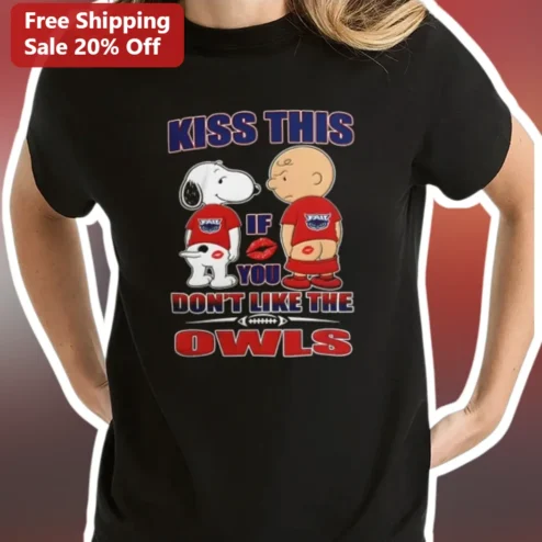 Kiss This If You Don't Like The Owls Tee Snoopy Charlie Brown Arizona Cardinals NFL Fan Gift