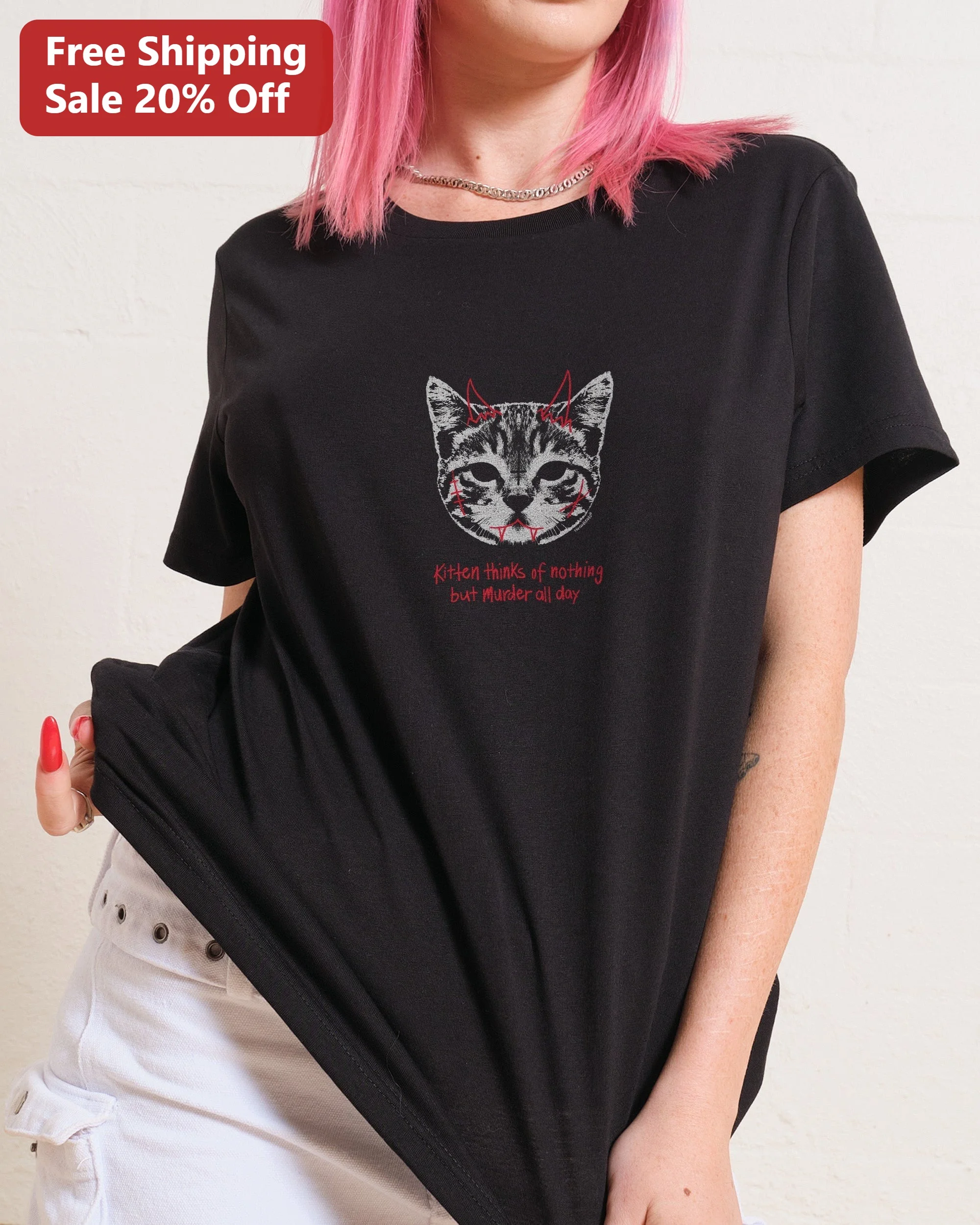 Kitten Thinks Of Nothing But Murder All Day Tee Funny Dark Humor Cat Lover Gift