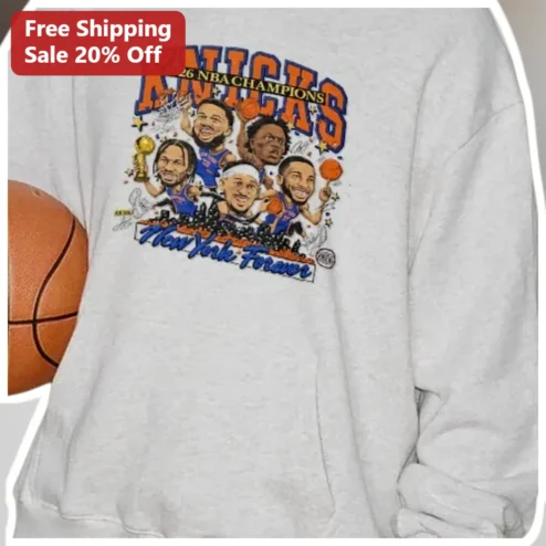 Knicks 2026 NBA Champions New York Forever Sweatshirt Jalen Brunson Fan Gear