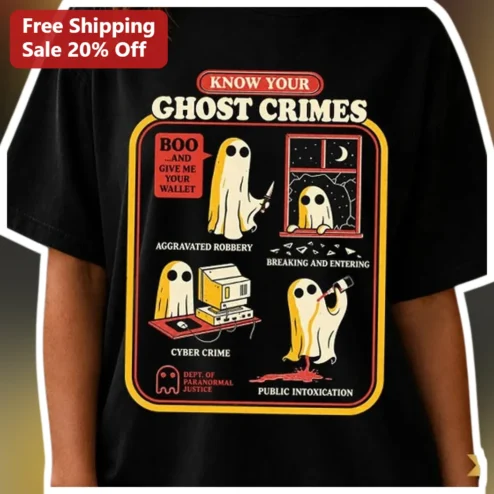 Know Your Ghost Crimes Tee Funny Halloween Shirt Dept of Paranormal Justice Graphic T-Shirt for Spooky Parties