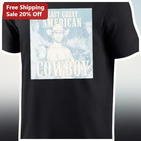 Last Great American Cowboy Tee Vintage Western Country Music Fan Shirt available at our Chicago, Illinois warehouse