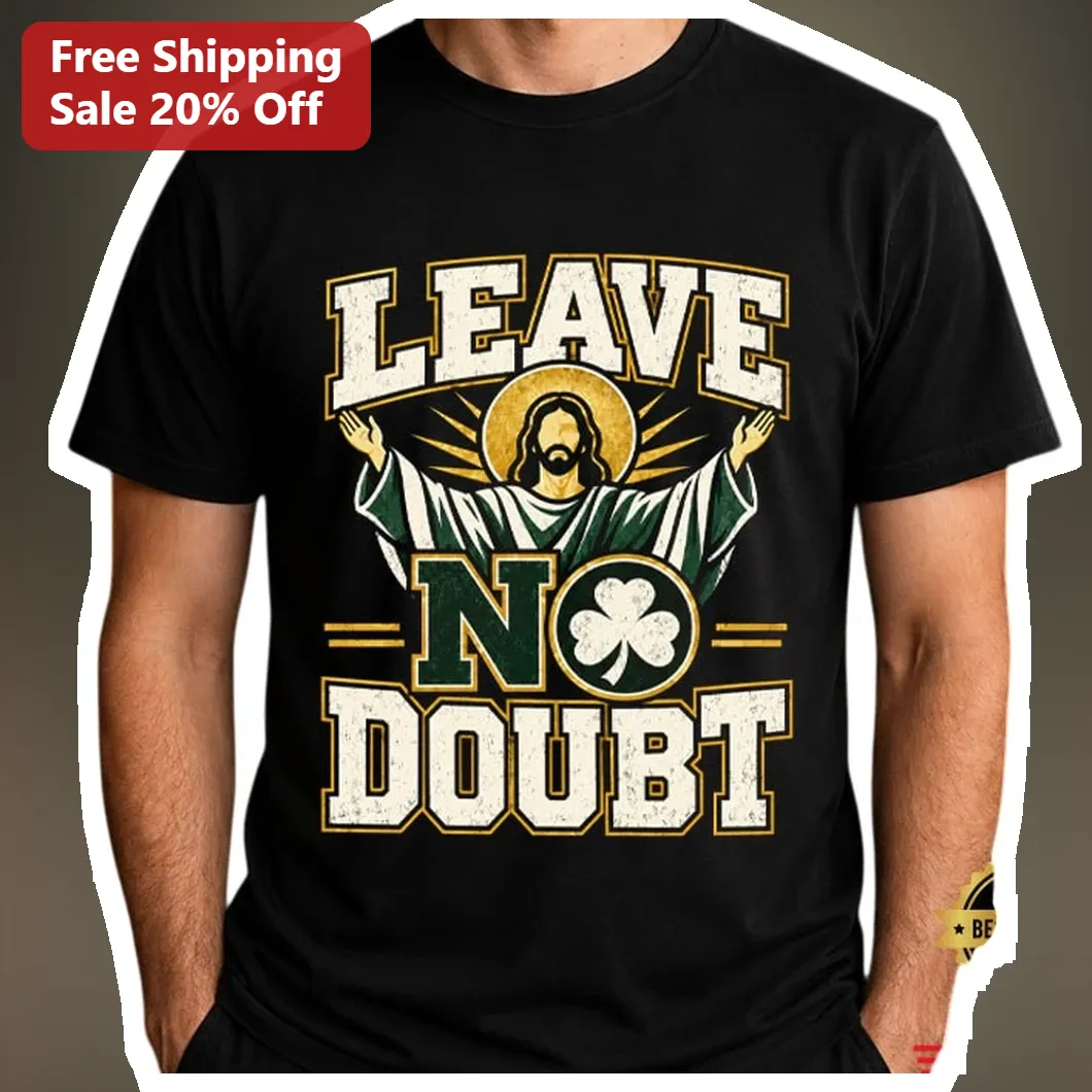 Leave No Doubt Jesus Shamrock Tee Christian St Patricks Day Vintage Faith Apparel