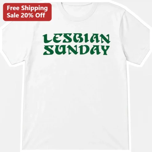 Lesbian Sunday Tee Retro Typography Queer Pride Shirt for Women WLW Sapphic Apparel