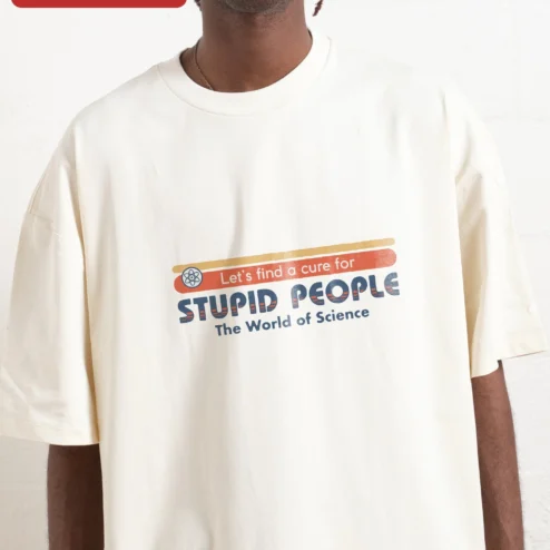 Let's Find a Cure for Stupid People Science Humor Tee Sarcastic Nerd Gift on a hanger, ready to ship from Chicago, Illinois
