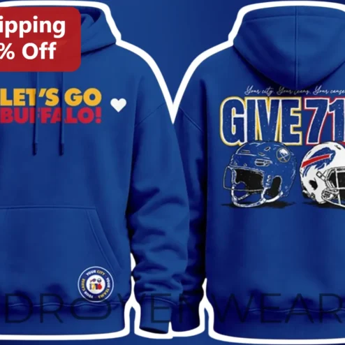 Let's Go Buffalo Give Hoodie Bills Mafia Fan Apparel Game Day Sweatshirt