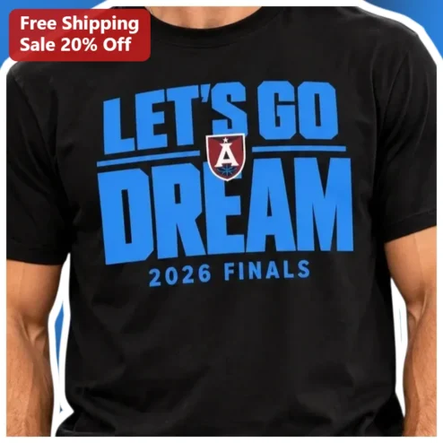 Let's Go Dream 2026 Finals Tee Fan Merch Gift for Kids