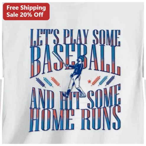 Let's Play Some Baseball And Hit Some Home Runs Vintage Graphic Tee Funny Baseball Gift for Players Coaches Fans