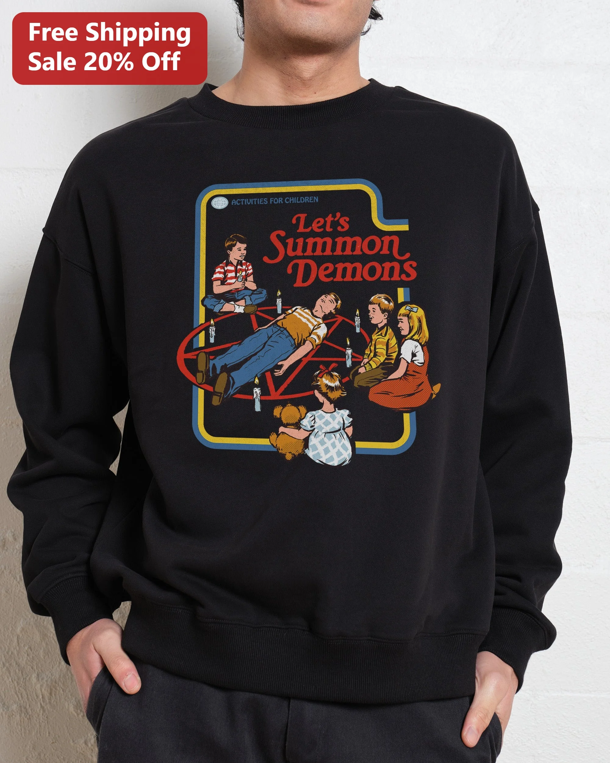 Let's Summon Demons Activities for Children Retro Dark Humor Sweatshirt