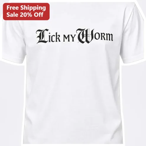 Lick my Worm Tee Funny Meme Graphic Shirt for Gamers and Fishing Enthusiasts