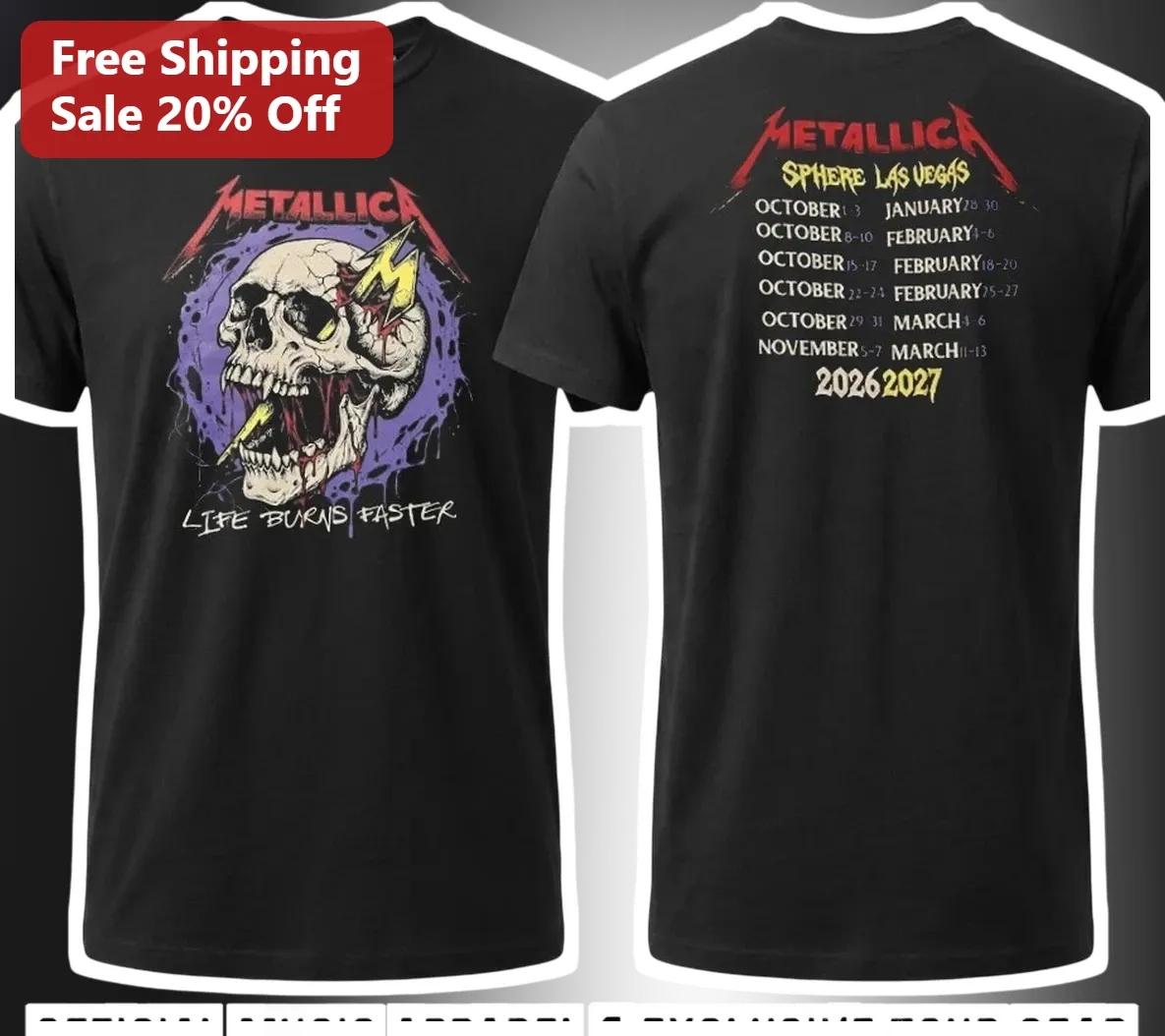 Life Burns Faster Metallica Sphere Las Vegas 2026 Residency Graphic Tee