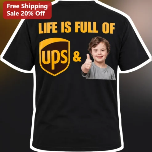 Life Is Full Of Ups And Downs Tee Inspirational Quote Shirt For Parents