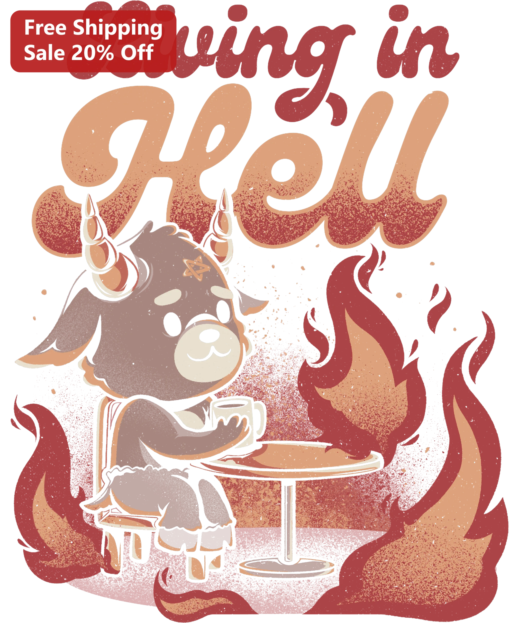 Living in Hell Tee Cute Kawaii Dog with Horns Coffee Lover Graphic Shirt Dark Humor Gift