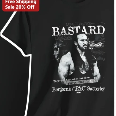 Long Live The Bastard PAC Adam Satterley AEW Wrestling Fan Tribute Graphic Tee