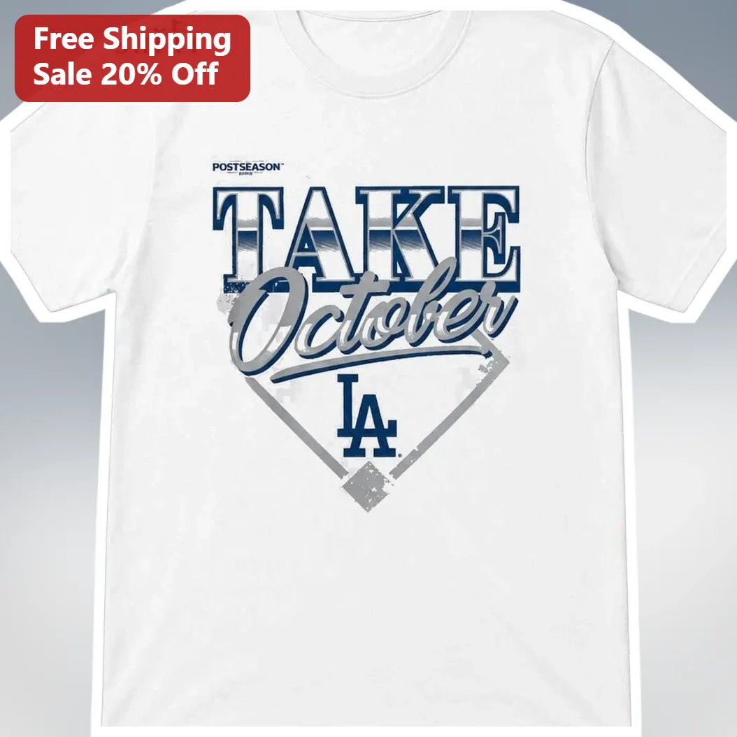 Los Angeles Dodgers Take October MLB Postseason Tee