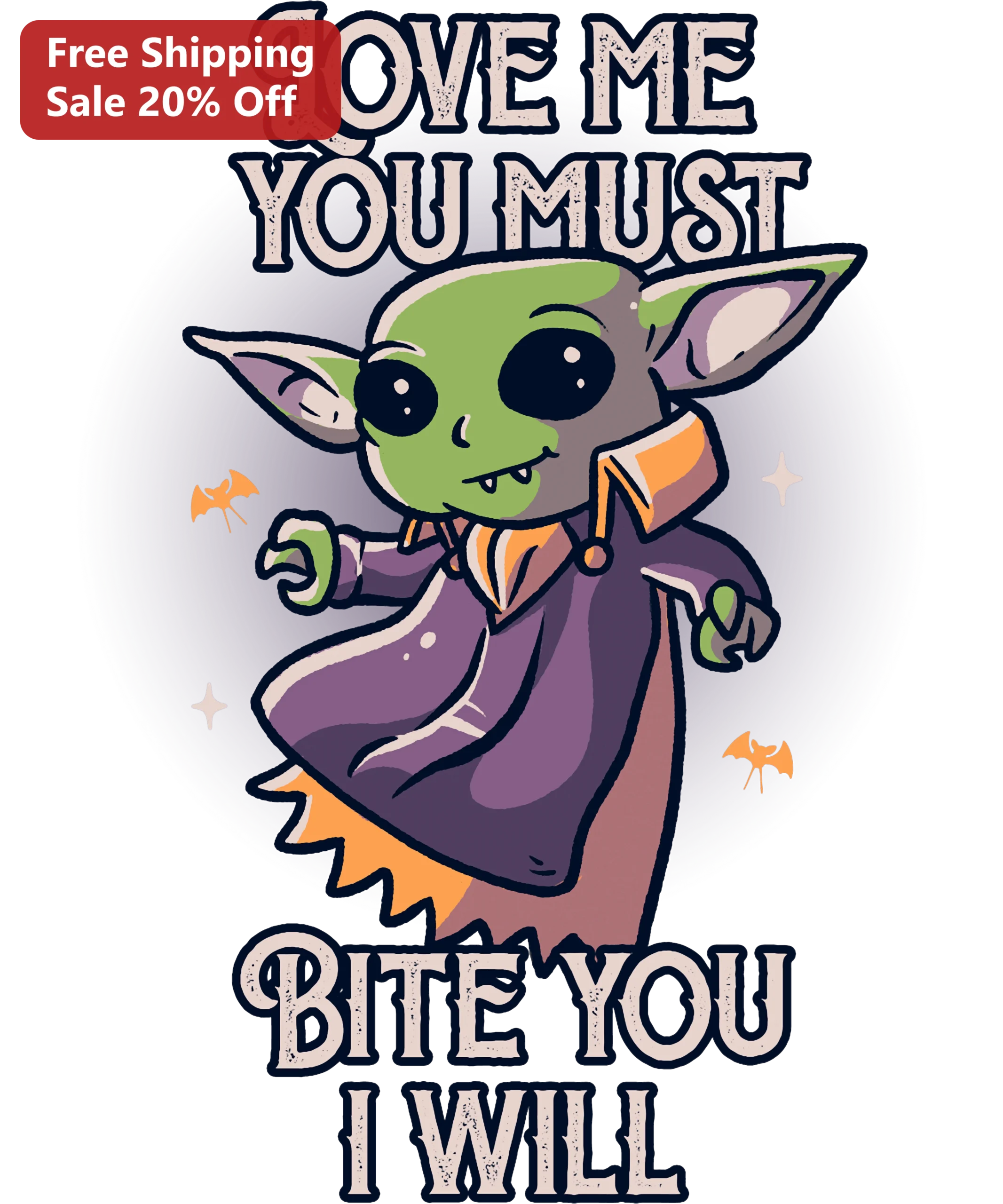 Love Me You Must Bite You I Will Grogu Vampire Halloween Funny Graphic Tee