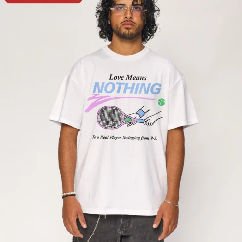 Love Means NOTHING To a Real Player Tee Funny Tennis Pun Graphic Shirt for Men Women on a hanger, ready to ship from Chicago, Illinois