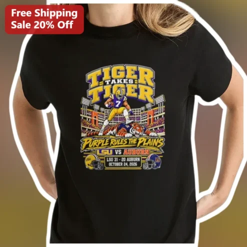 LSU vs Auburn Tiger Takes Purple Rules The Plains Tee October 24 2026 Game Day Shirt