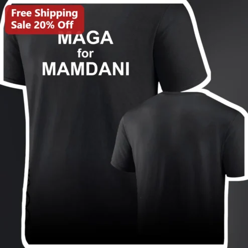 MAGA for Mamdani Tee Zohran Mamdani Political Humor Shirt NYC Election Parody Gift