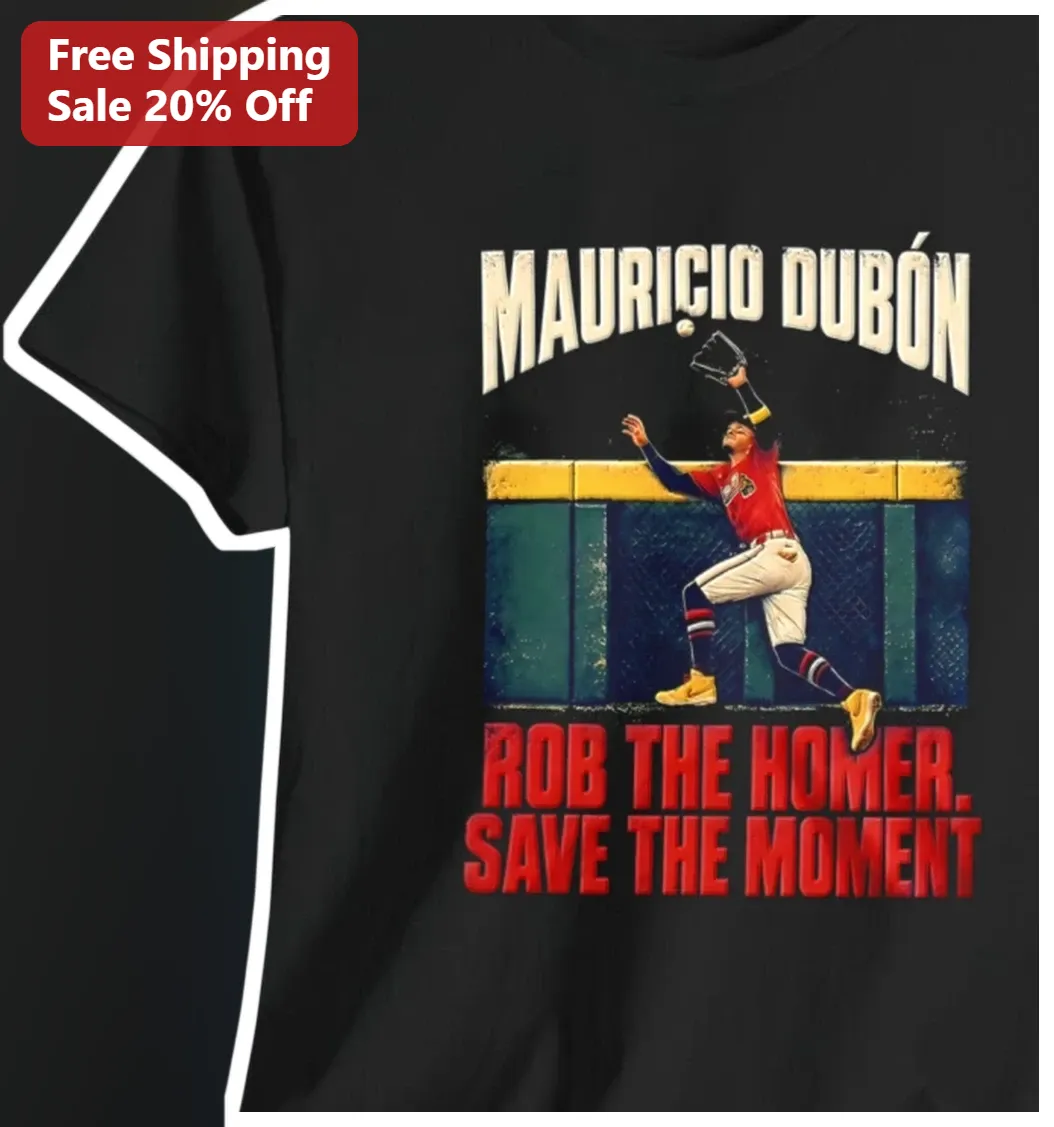 Mauricio Dubon Rob The Homer Save The Moment Tee Vintage Baseball Graphic Shirt