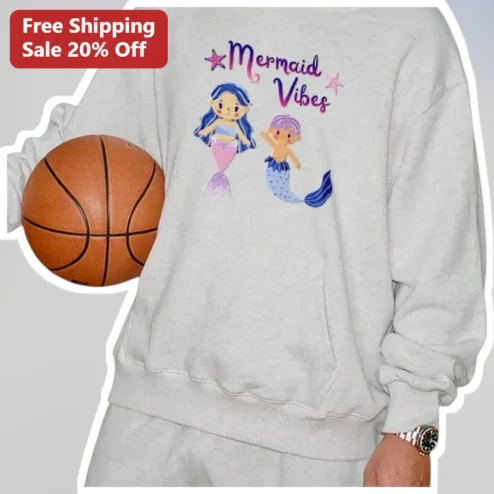 Mermaid Vibes Sweatshirt Cute Siren Lover Ocean Fantasy Apparel for Women Girls