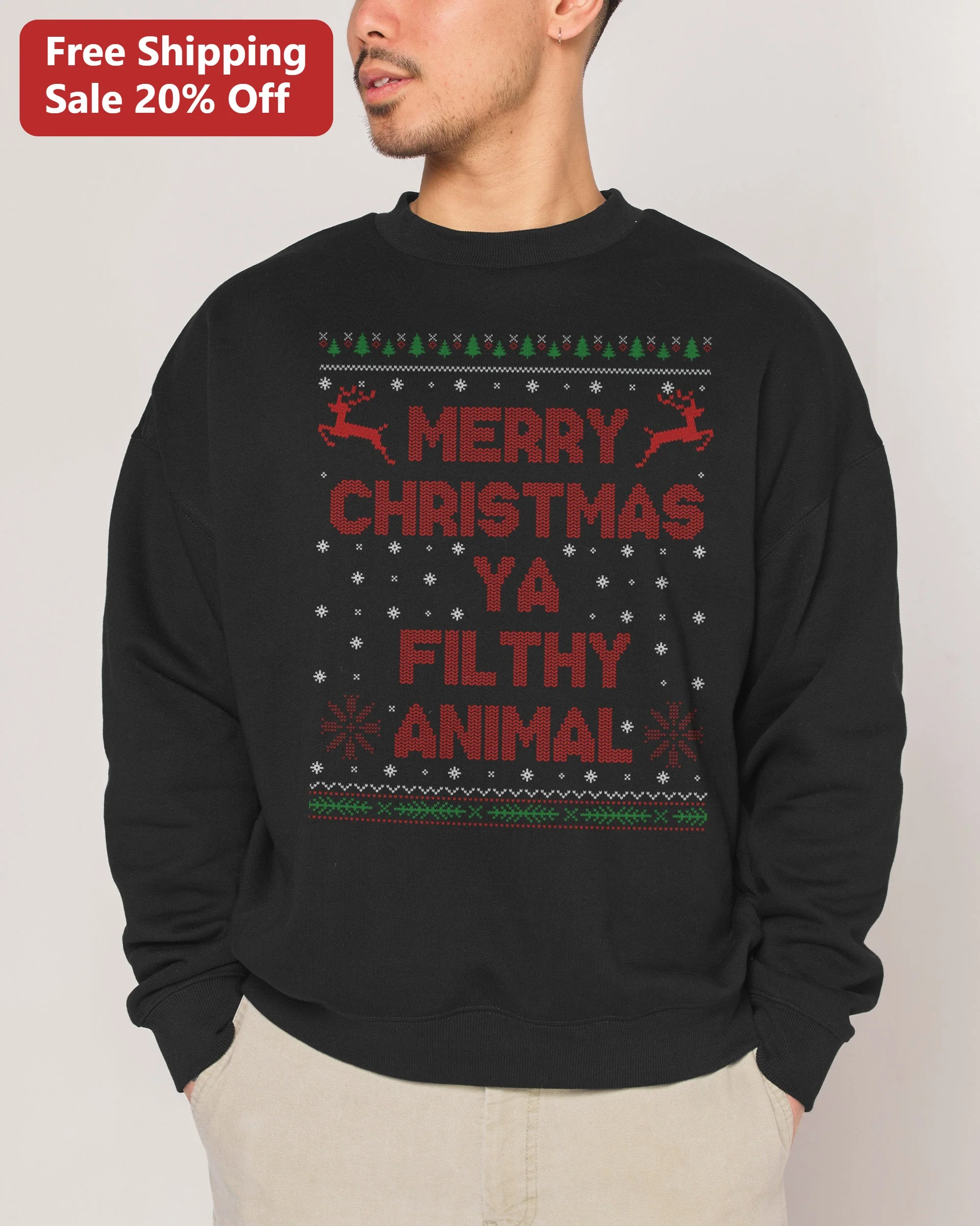 Merry Christmas Ya Filthy Animal Sweatshirt Funny Home Alone Quote Holiday Crewneck Gift
