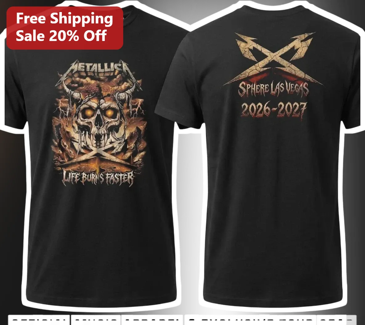 Metallica Life Burns Faster Sphere Las Vegas Residency Tee