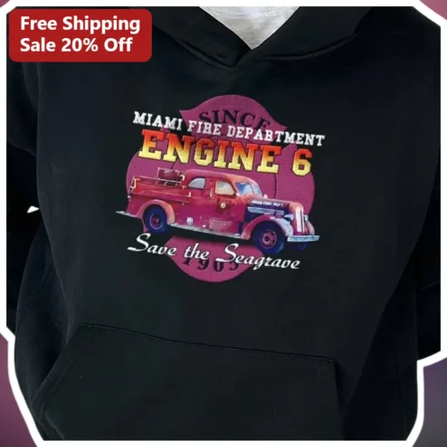 Miami Fire Department Engine 6 Save The Seagrave Hoodie Vintage Fire Truck Gift