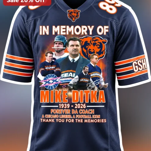 Mike Ditka Forever Da Coach In Memory Of Chicago Bears Legend Jersey NFL Tribute Gift